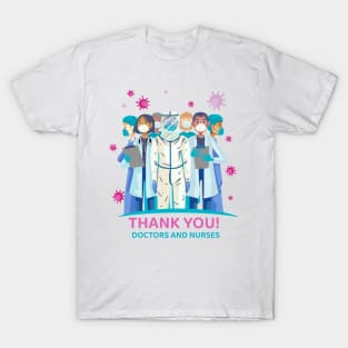 Thank you... Doctors and Nurses T-Shirt